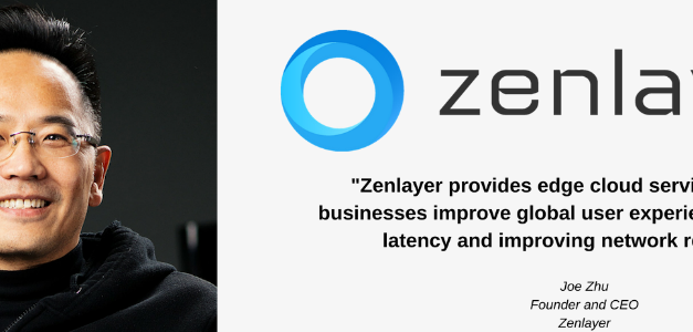 How Zenlayer Provisions Services that are Prepared to Support Ever-Changing Demands