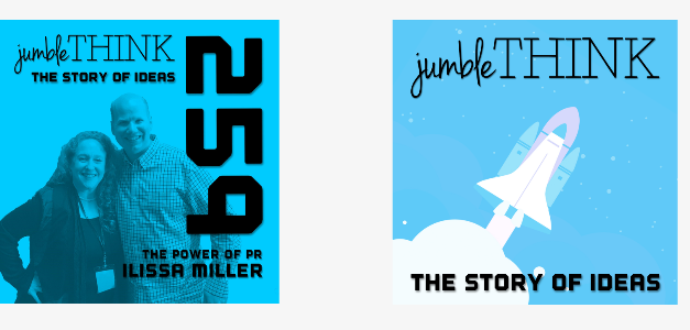 Ilissa Miller Shares Insights on Entrepreneurship and The Power of PR with the JumbleThink Podcast