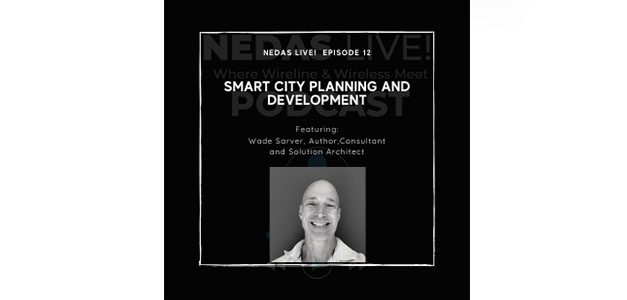 The Journey of the Smart City: NEDAS Live! Contemplates how the Vision of the Future has Changed and Explores