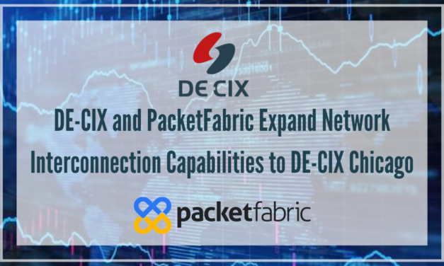DE-CIX and PacketFabric Expand Network Interconnection Capabilities to DE-CIX Chicago