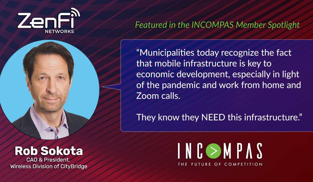 INCOMPAS Member Spotlight