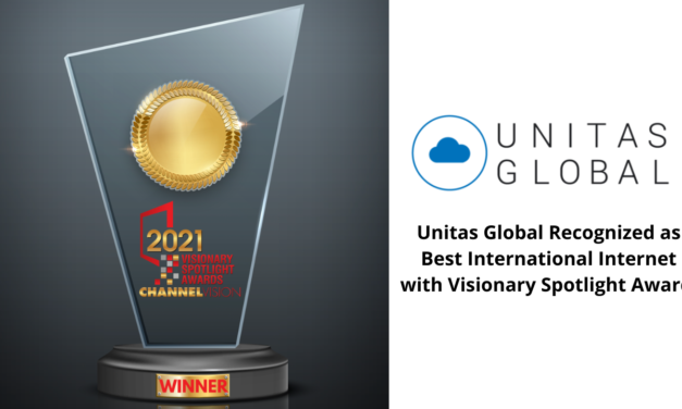 Unitas Global Recognized as Best International Internet with Visionary Spotlight Award