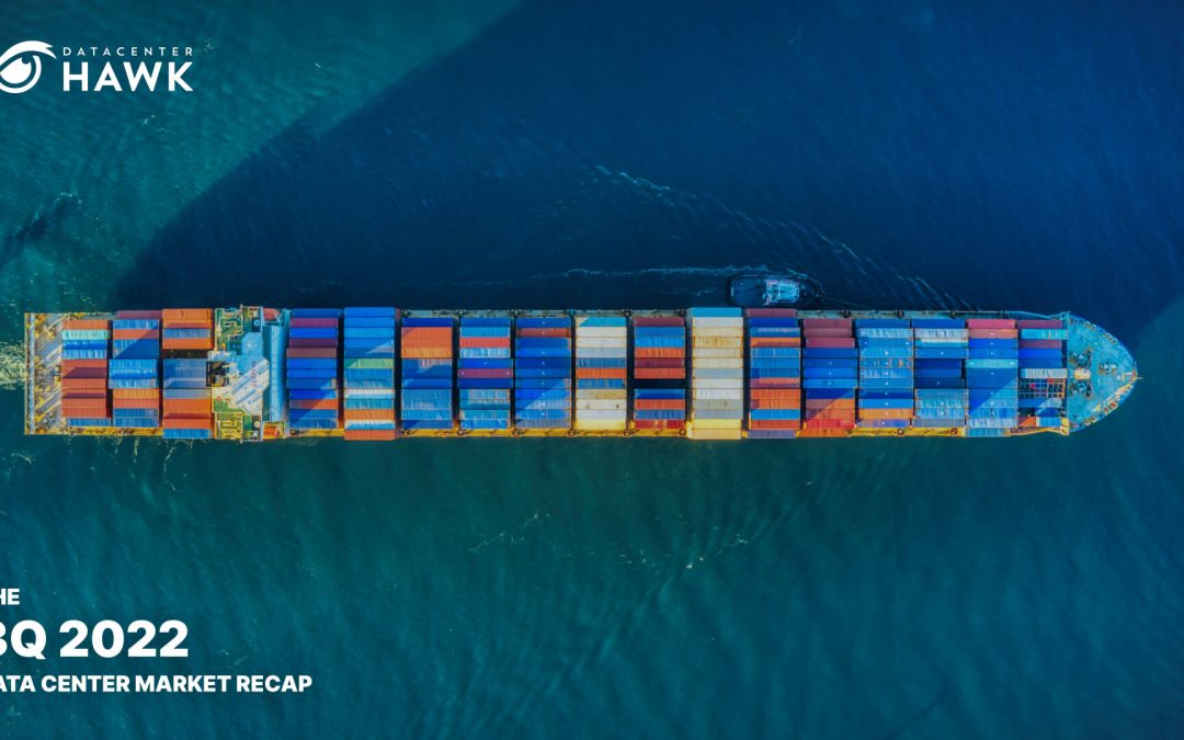 datacenterHawk Reports On High Demand and Supply Chain Challenges in Data Center Market in 3Q 2022