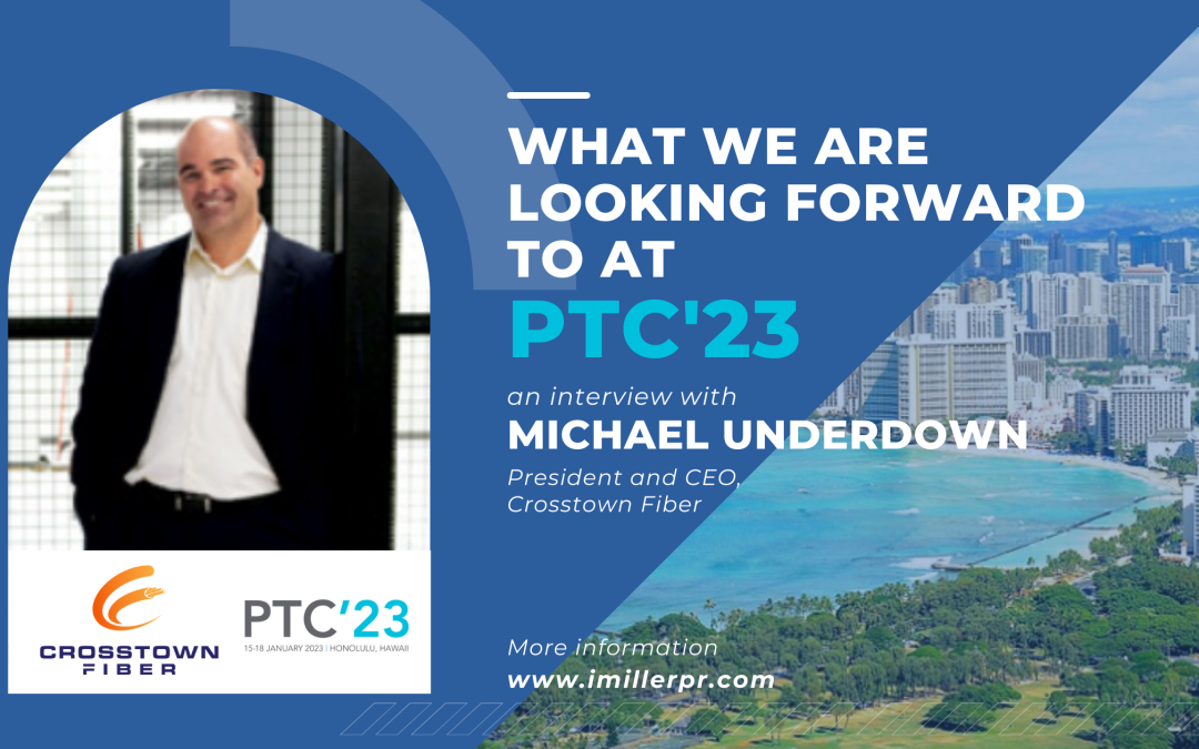 Flexible Fast Reliable: Crosstown Fiber Introduces its Dark Fiber Infrastructure Ahead of PTC’23