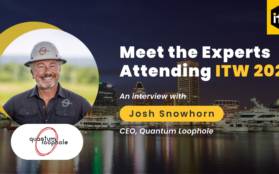 Wholesaler to the Wholesalers: CEO of Quantum Loophole Shares Insights on Sustainable Digital Infrastructure Ahead of ITW 2023