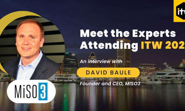 MISO3 CEO David Baule Discusses Innovations in Vendor Management Ahead of ITW 2023