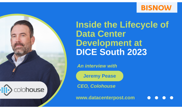 A ‘People First’ Approach to Infrastructure Management: Insights from Colohouse’s Jeremy Pease Ahead of DICE South 2023
