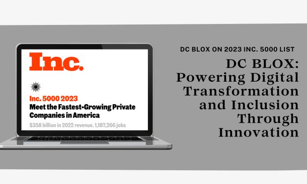 DC BLOX: Powering Digital Transformation and Inclusion Through Innovation