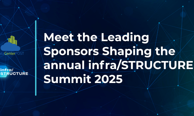 Meet the Leading Sponsors Shaping the annual infra/STRUCTURE Summit 2025