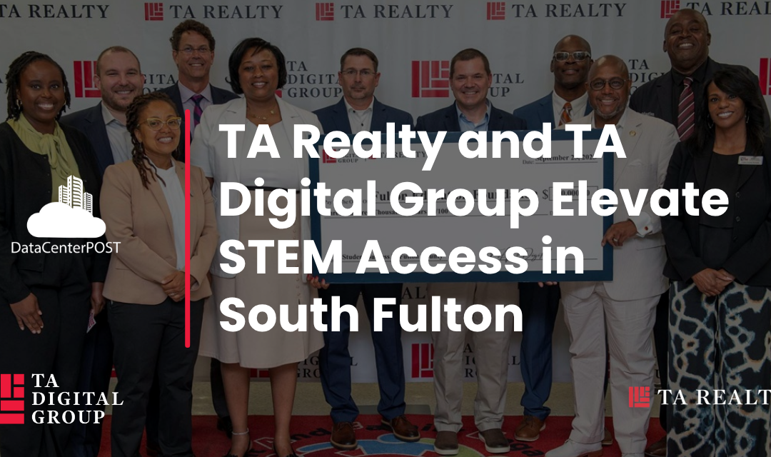 TA Realty and TA Digital Group Elevate STEM Access in South Fulton